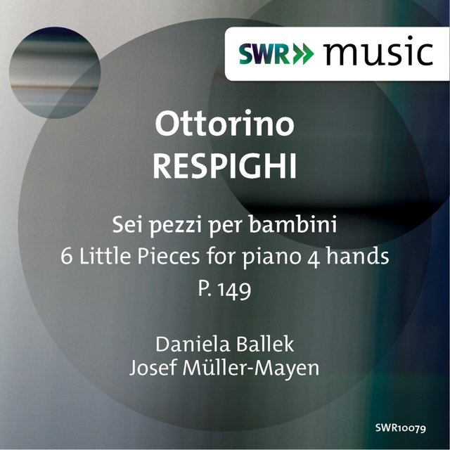 Respighi: Sei pezzi per bambini