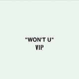 Won't U VIP (VIP)