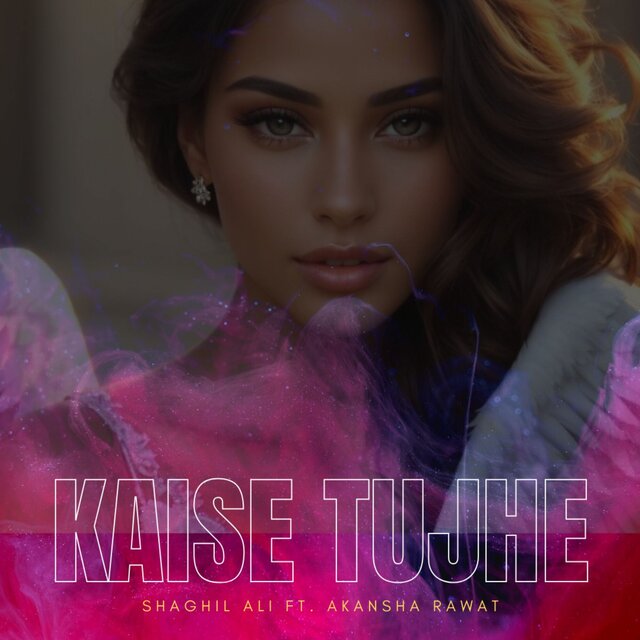 Kaise Tujhe