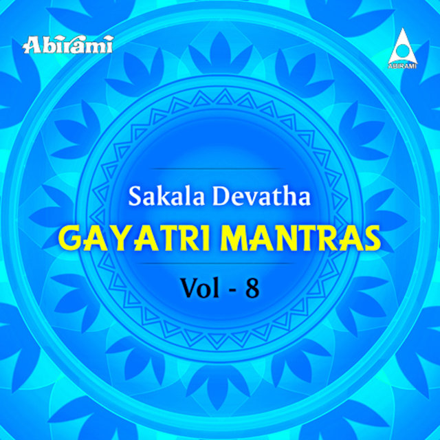 Sakala Devatha Gayatri Mantras, Vol. 8