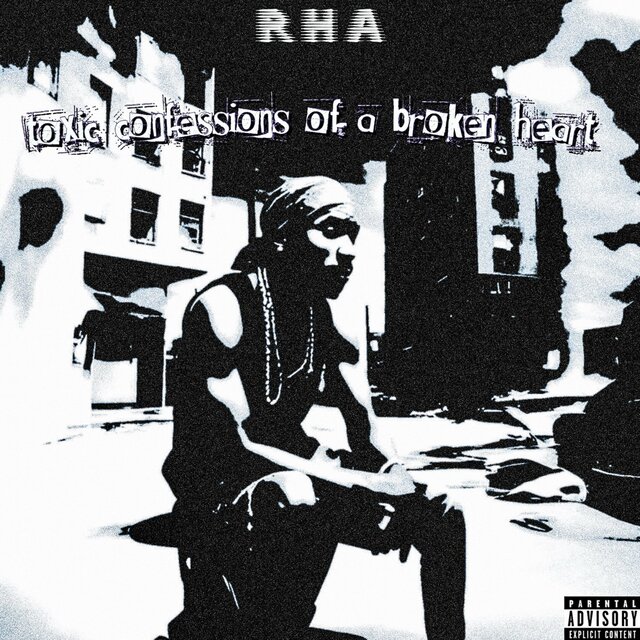 TOXIC CONFESSIONS OF A BROKEN HEART
