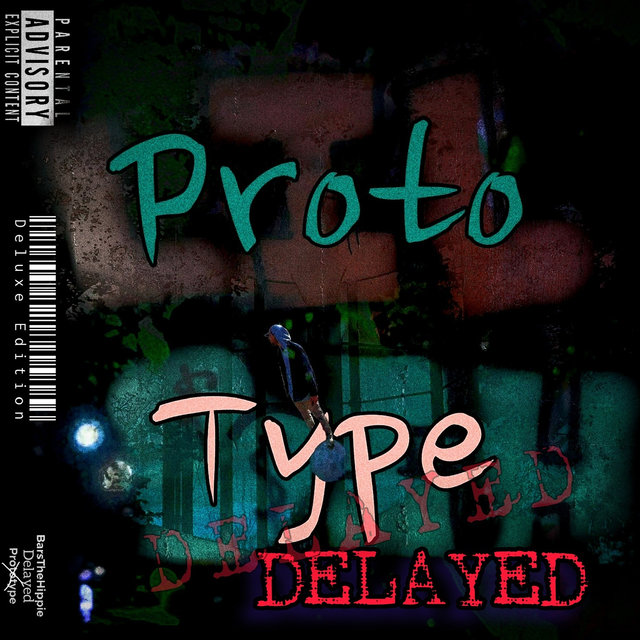Prototype: Delayed (Deluxe Edition)