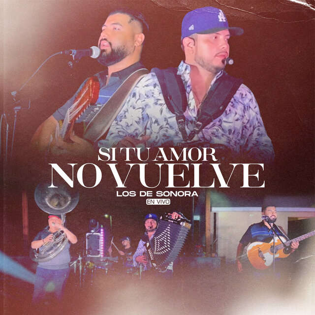 Si Tu Amor No Vuelve (En Vivo)