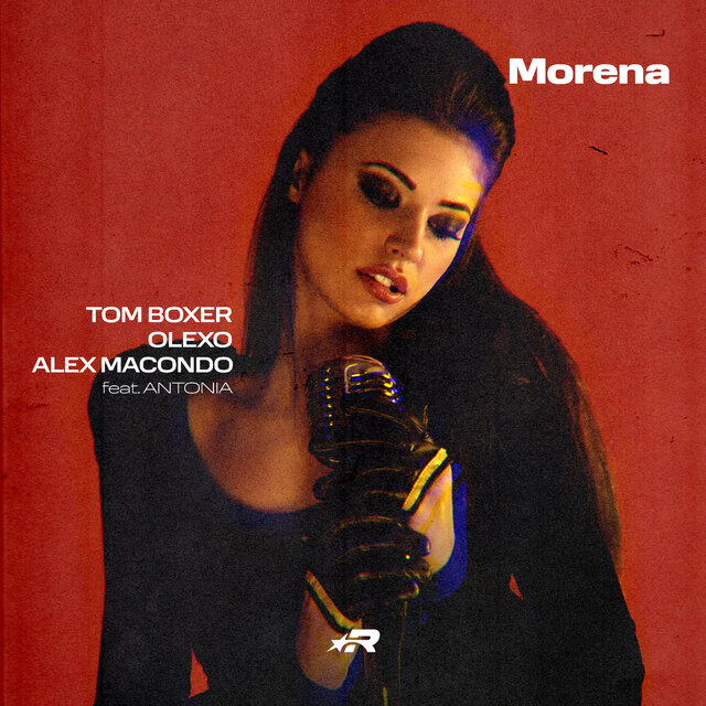 Cover art for album Morena (Radio mix) by Tom Boxer, OLEXO, Alex Macondo, Antonia