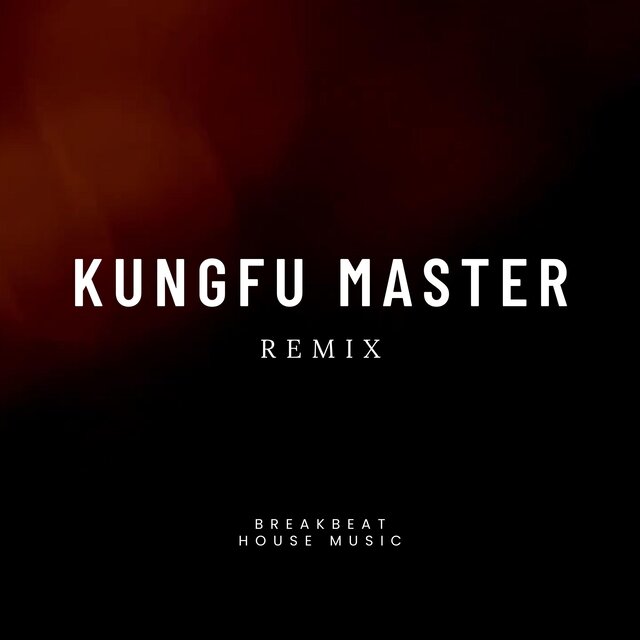 Kungfu Master (Funkot Remix)