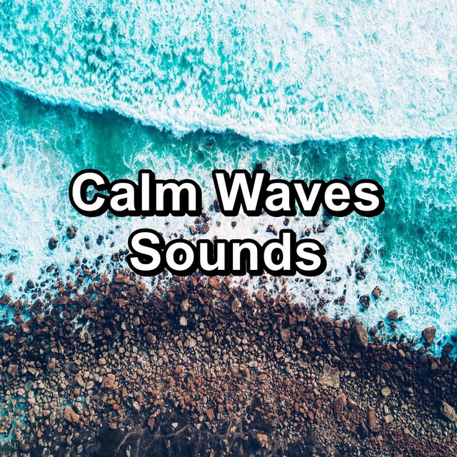 Calm Waves Sounds