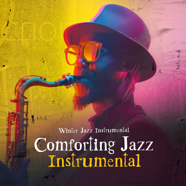 Comforting Jazz Instrumental