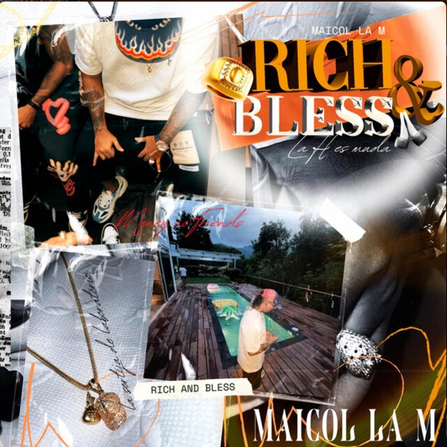 RICH AND BLESS