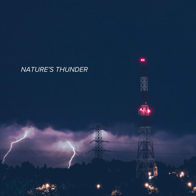 Nature’s Thunder