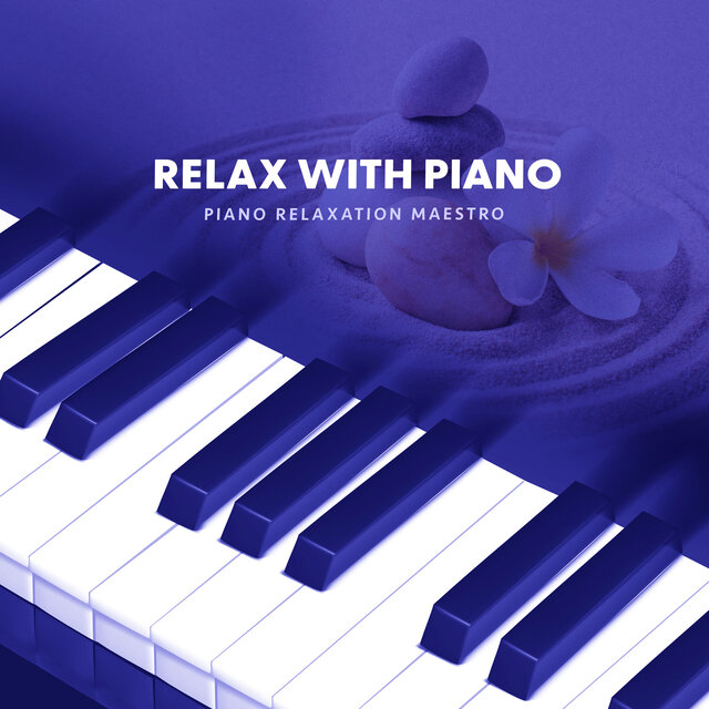 Relax with Piano