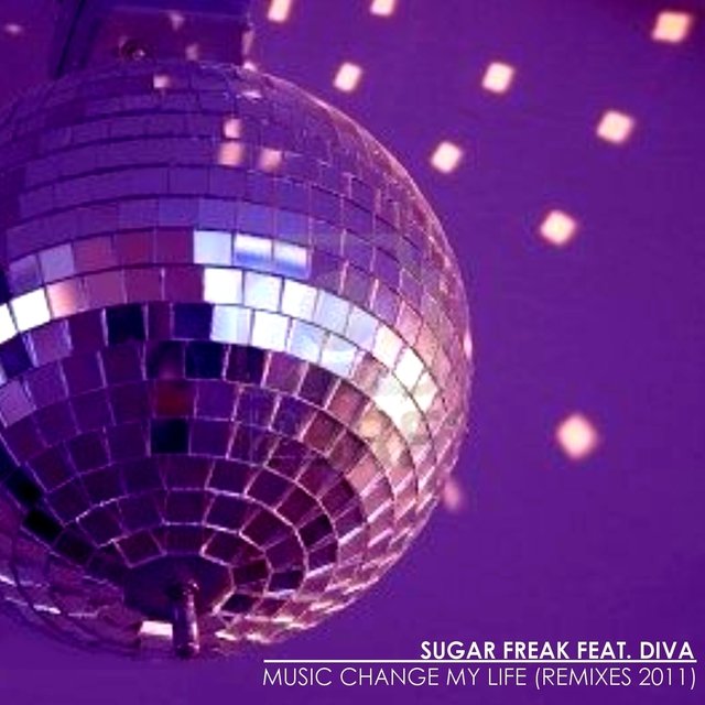 Music Change My Life (Remixes 2011)