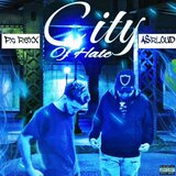 City of Hate (feat. P.c Rexx)