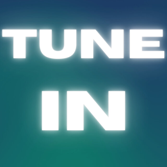 Tune In