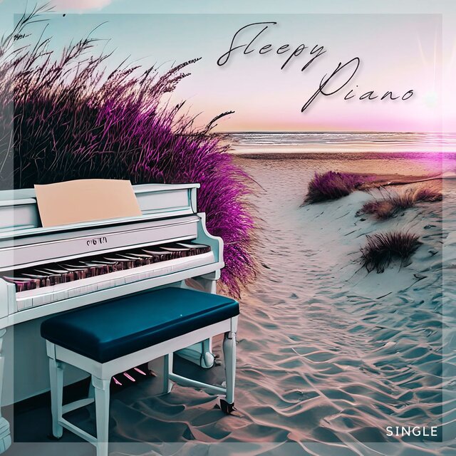 Sleepy Piano