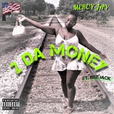 2 DA MONEY
