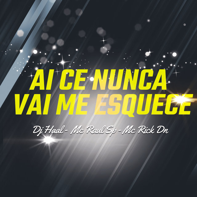 ai ce nunca vai me esquece