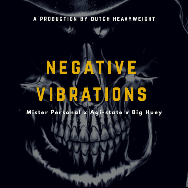 Negative Vibrations