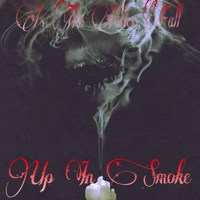 Up in Smoke