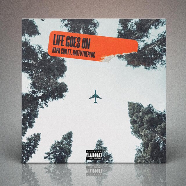 Life Goes on (feat. RaffvThePlug)