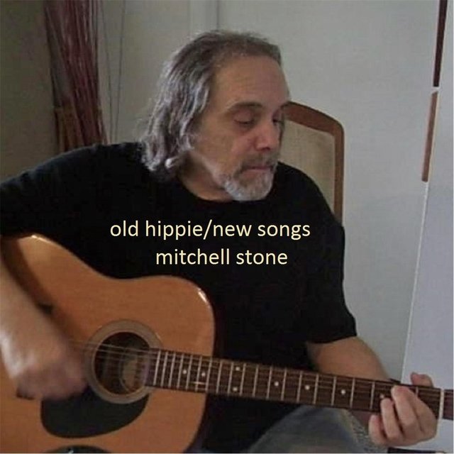 Old Hippie / New Songs