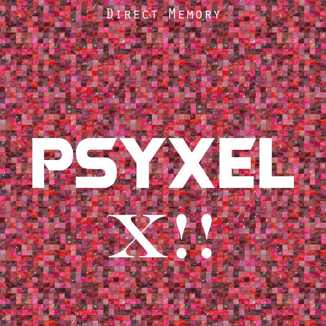 Psyxel, Vol 12