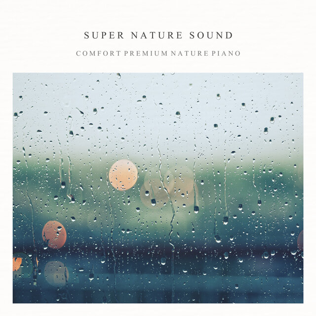 Super Nature Sound (Rain)