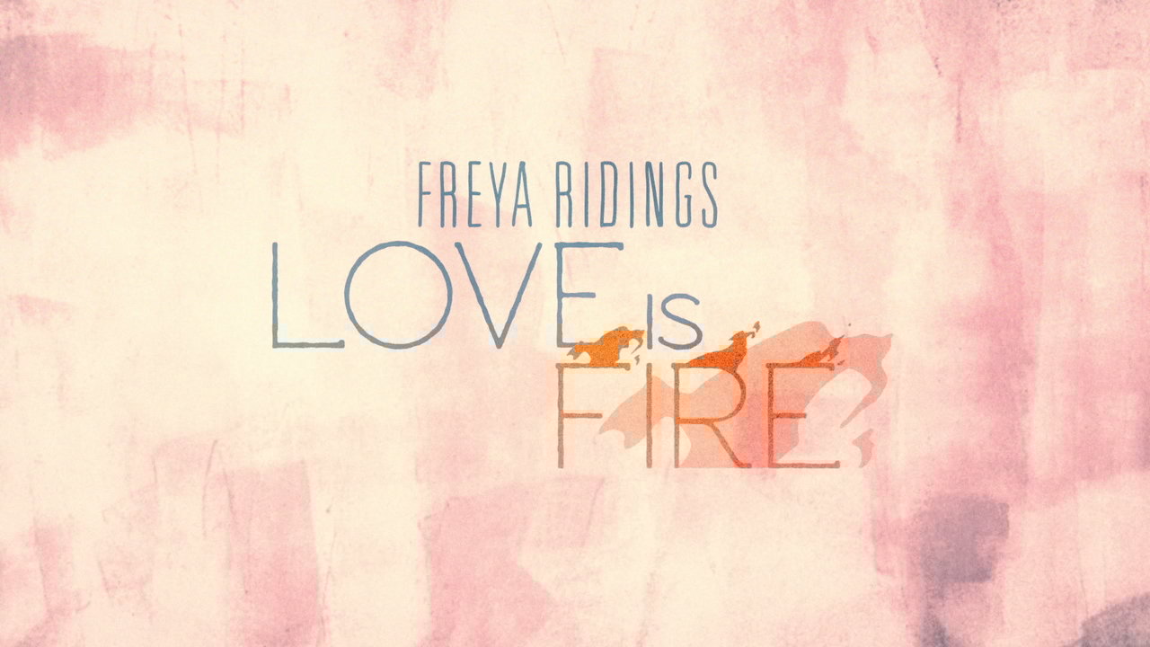 Love Is Fire