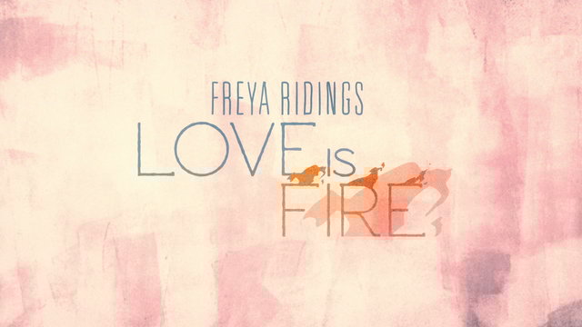 Love Is Fire