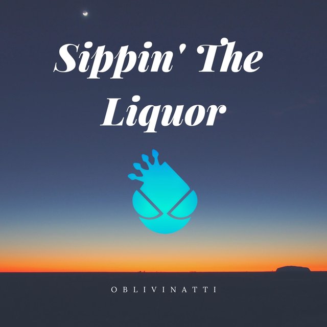 Sippin' the Liquor