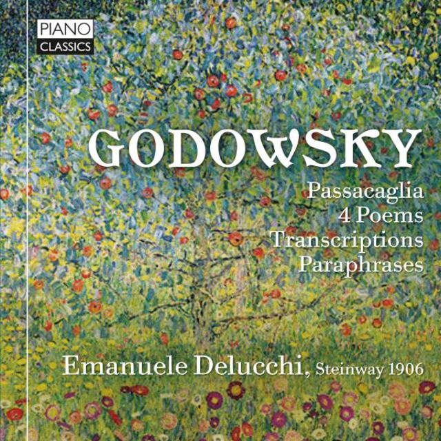 Godowsky: Original Piano Works and Transcriptions
