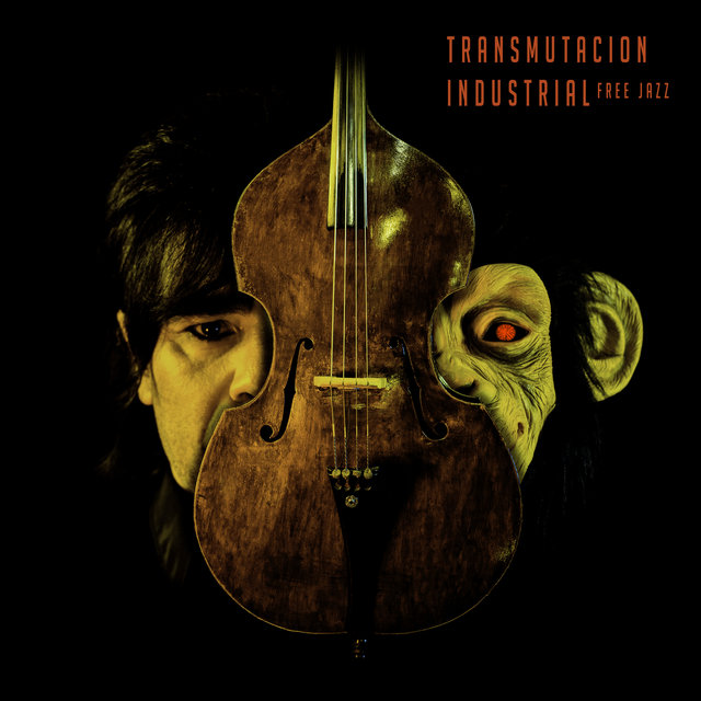 Transmutaciòn Industrial Free Jazz