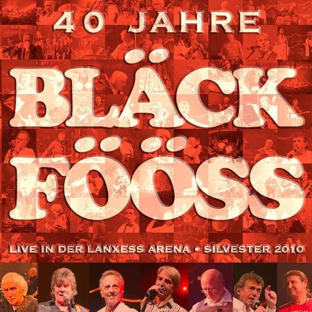 Bläck Fööss 40 Jahre Live