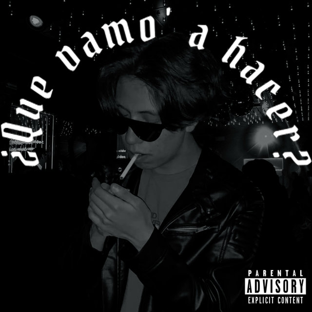 QUE VAMO A HACER