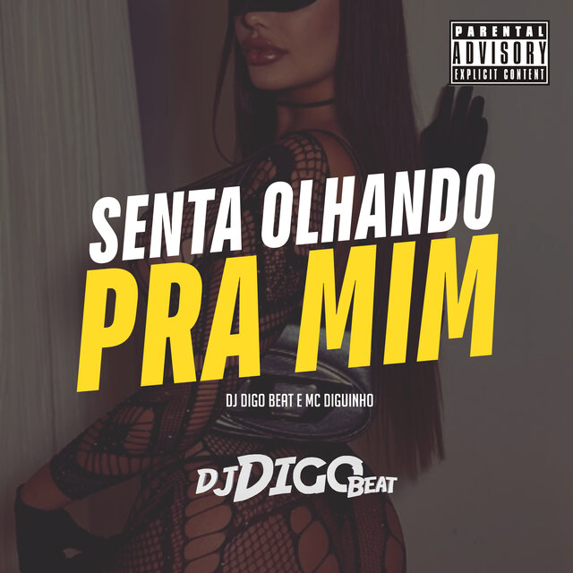 Senta Olhando pra Mim