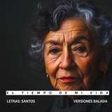 El Tiempo De Mi Vida (Version Mariachi)