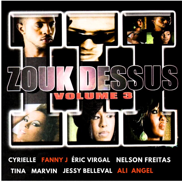 Zouk Dessus (Vol.3)