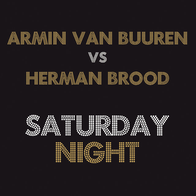 Saturday Night (Armin van Buuren Radio Edit)