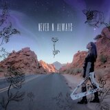 NeveR & AlwayS