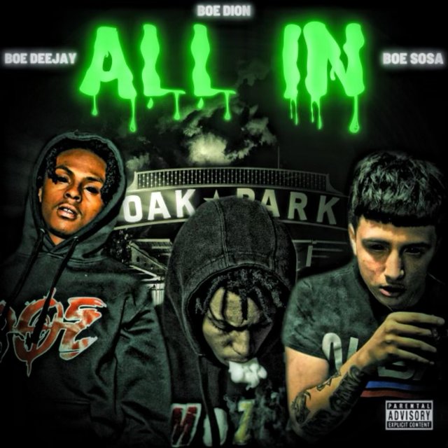 All In (feat. Boe Sosa & Boe DeeJay)