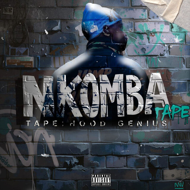 Nkomba Tape : Hood Genius