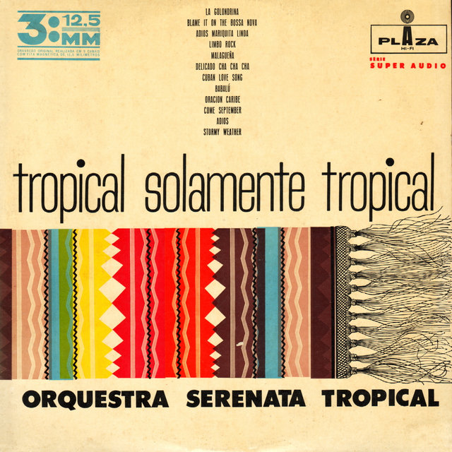 Tropical Solamente Tropical