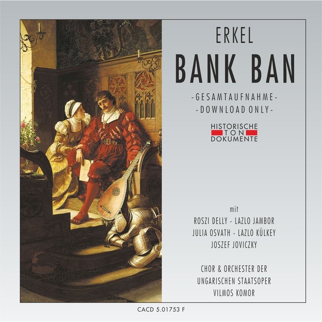 Erkel: Bánk Bán