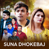 SUNA DHOKEBAJ (Extended Version)