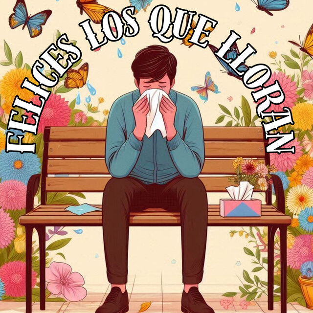 Felices los que Lloran