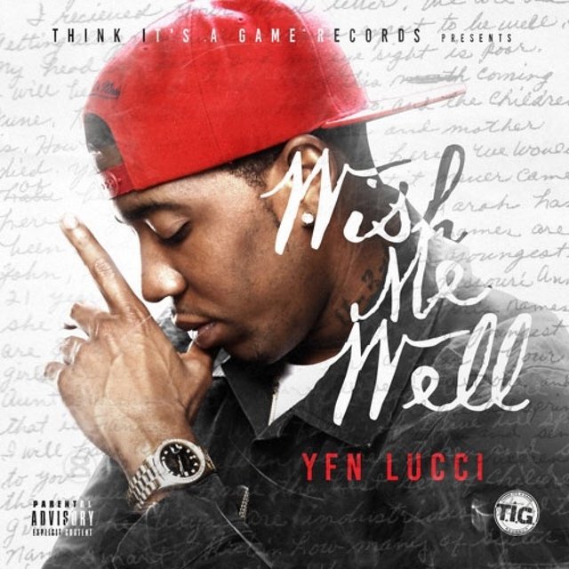 Wish Me Well By Yfn Lucci On Tidal