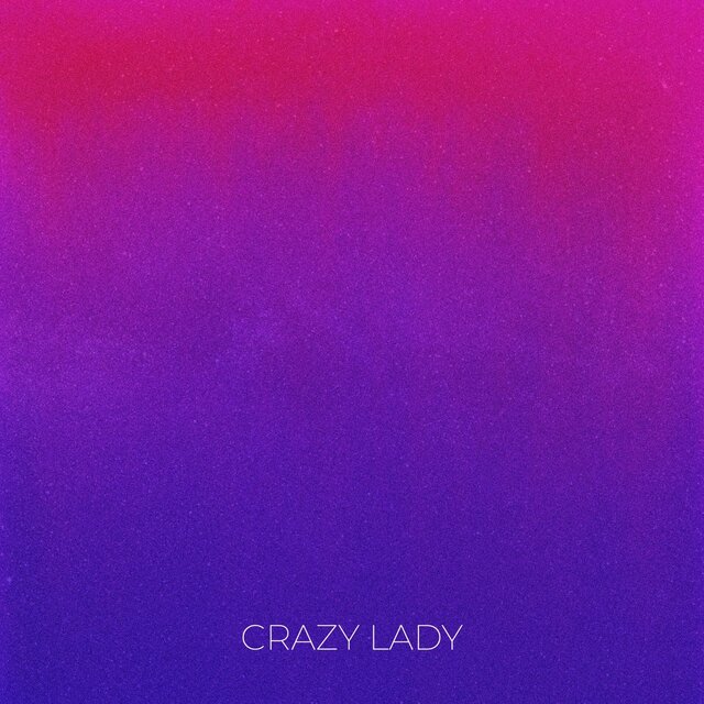 Crazy Lady