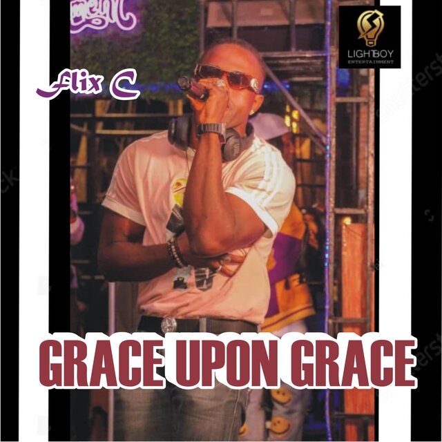 GRACE UPON GRACE