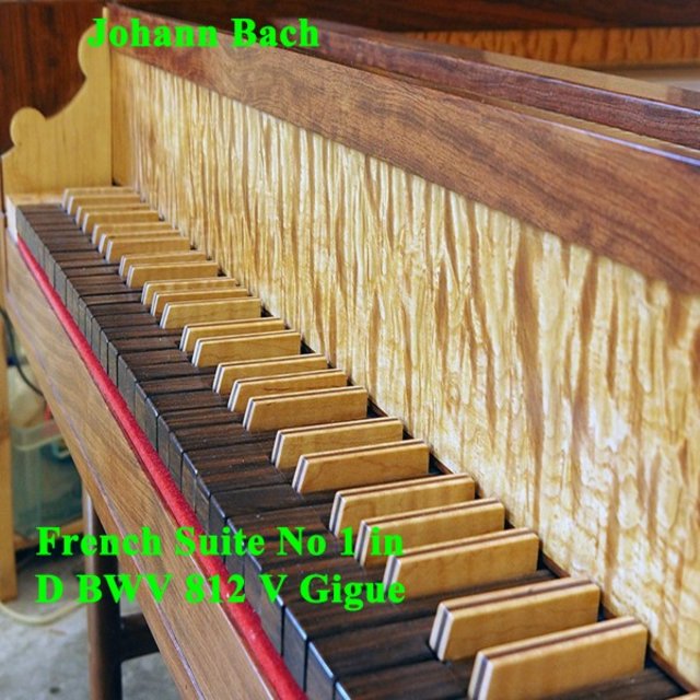 French Suite No 1 in D BWV 812 V Gigue
