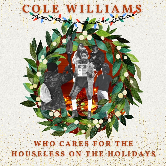 Who Cares For The Houseless On The Holidays