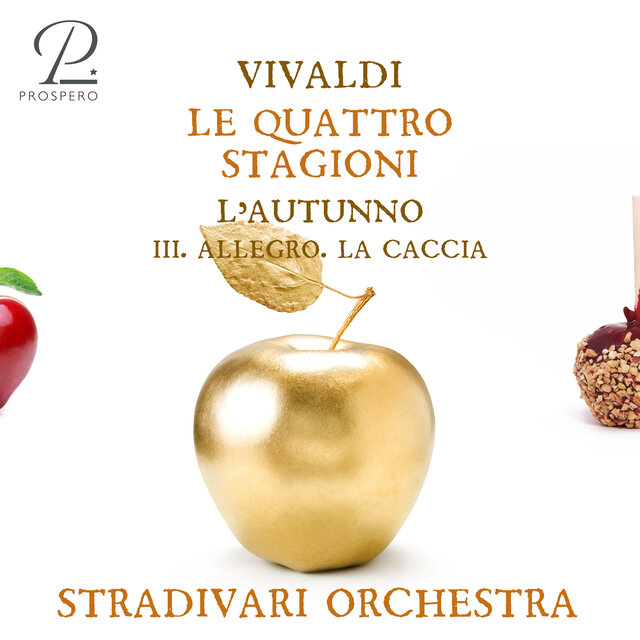 Vivaldi: Le Quattro Stagioni, Violin Concerto in F Major, Op. 8 No. 3, RV 293 